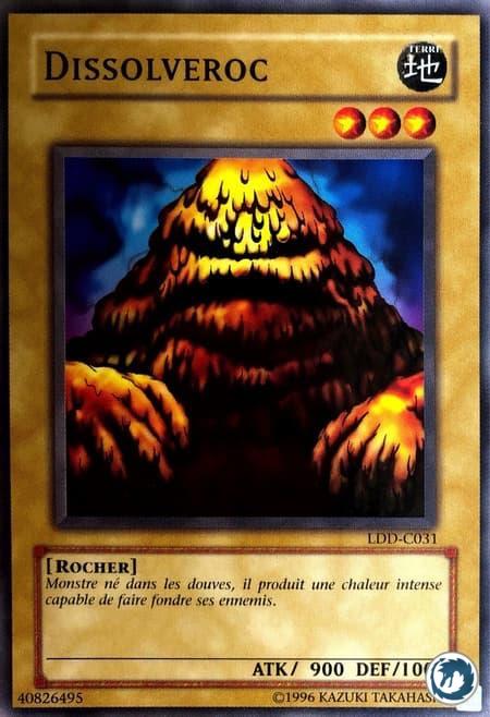 Dissolveroc (LDD-C031) - Dissolverock (LOB-031) - Carte Yu-Gi-Oh