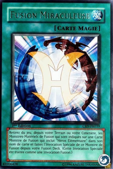 Fusion Miraculeuse (CRV-FR039) - Miracle Fusion (CRV-EN039) - Carte Yu-Gi-Oh