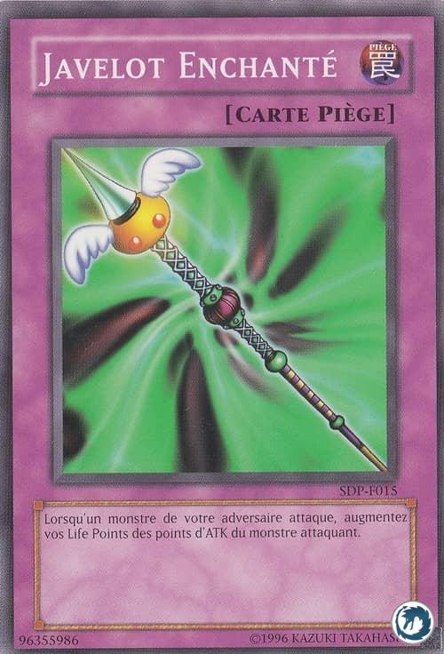 Javelot Enchanté (SDP-F015) / Enchanted Javelin (PSV-015) - Carte Yu-Gi-Oh