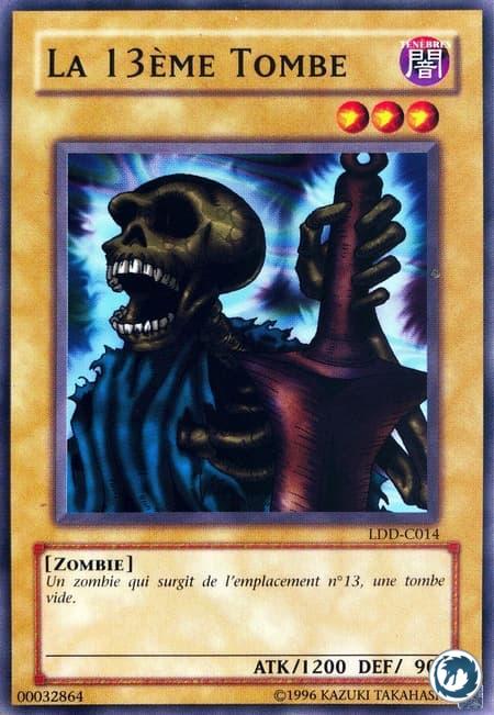 La 13ème Tombe (LDD-C014) - The 13th Grave (LOB-014) - Carte Yu-Gi-Oh