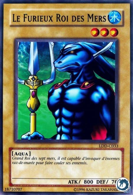 Le Furieux Roi Des Mers (LDD-C033) - The Furious Sea King (LOB-033) - Carte Yu-Gi-Oh