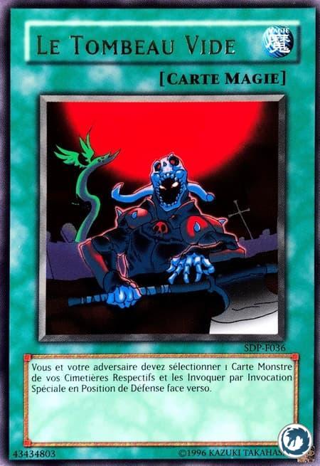 Le Tombeau Vide (SDP-F036) / The Shallow Grave (PSV-036) - Carte Yu-Gi-Oh