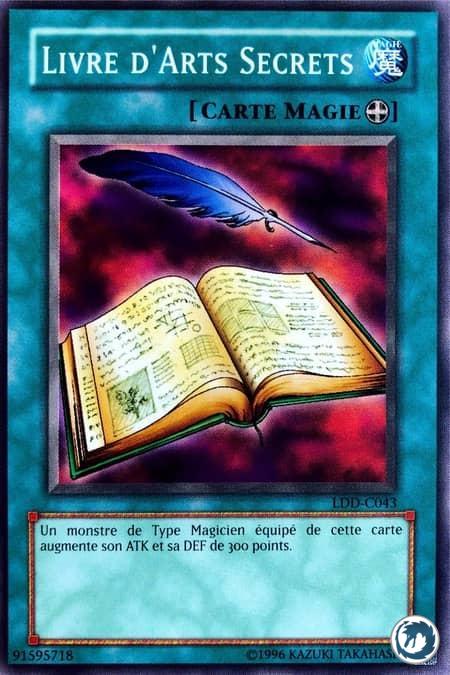 Livre D'Arts Secrets (LDD-C043) - Book of Secret Arts (LOB-034) - Carte Yu-Gi-Oh