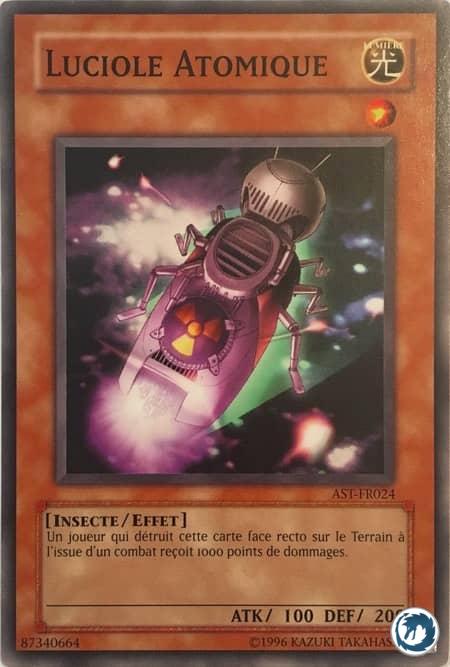 Luciole Atomique (AST-FR024) - Atomic Firefly (AST-EN024) - Carte Yu-Gi-Oh - Le Dragon Blanc