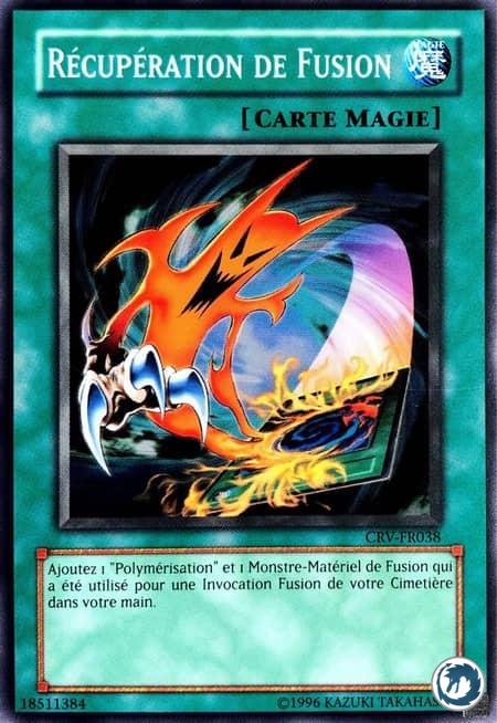 Récupération De Fusion (CRV-FR038) - Fusion Recovery (CRV-EN038) - Carte Yu-Gi-Oh