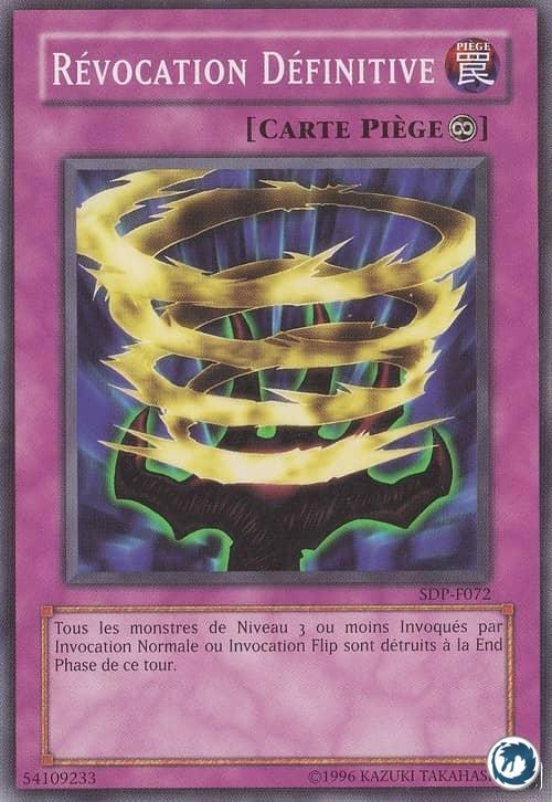 Révocation Définitive (SDP-F072) - Infinite Dismissal (PSV-072) - Carte Yu-Gi-Oh