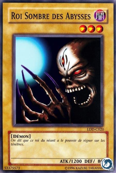 Roi Sombre Des Abysses (LDD-C020) - Dark King of the Abyss (LOB-020) - Carte Yu-Gi-Oh