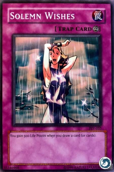 Solemn Wishes (PSV-055) - Vœux Solennels (DB1-EN174) - Solemn Wishes (DB1-EN174) - Carte Yu-Gi-Oh