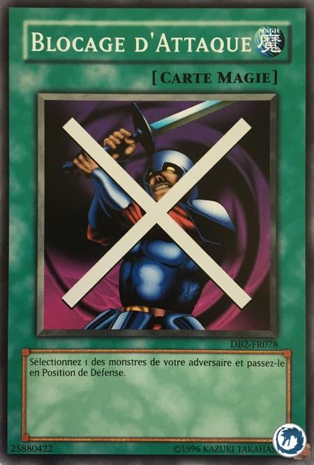 Blocage D'Attaque (DB2-FR078) - Block Attack (DB2-EN078) - Carte Yu-Gi-Oh