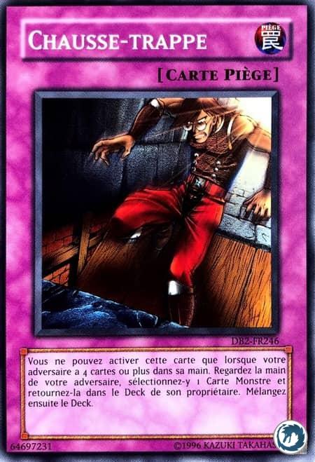 Chausse-Trappe (DB2-FR246) - Trap Dustshoot (DB2-EN246) - Carte Yu-Gi-Oh