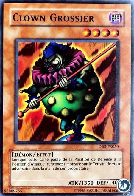 Clown Grossier (DB2-FR050) - Crass Clown (DB2-EN050) - Carte Yu-Gi-Oh