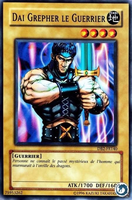 Dai Grepher Le Guerrier (DB2-FR140) - Warrior Dai Grepher (DB2-EN140) - Carte Yu-Gi-Oh
