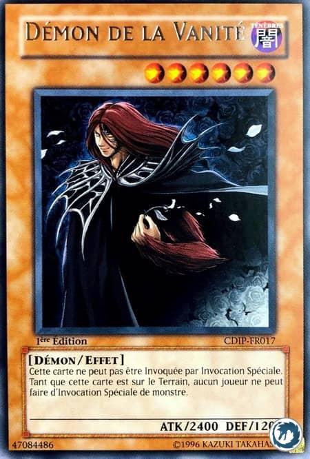 Démon De La Vanité (CDIP-FR017) - Vanity's Fiend (CDIP-EN017) - Carte Yu-Gi-Oh