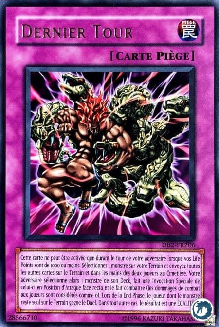 Dernier Tour (DB2-FR206) - Last Turn (DB2-EN206) - Carte Yu-Gi-Oh