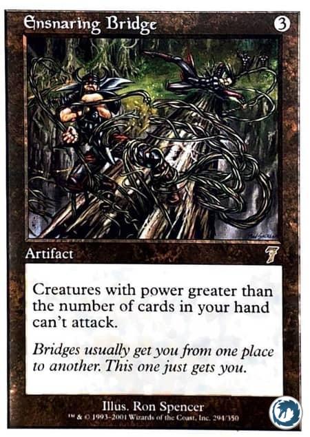 Piègepont (294/350) - Ensnaring Bridge (294/350) - 7ème Édition - Carte Magic The Gathering