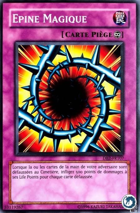 Epine Magique (DB2-FR107) - Magical Thorn (DB2-EN107) - Carte Yu-Gi-Oh