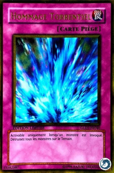 Hommage Torrentiel (GLD1-FR040) - Torrential Tribute (GLD1-EN040) - Carte Yu-Gi-Oh