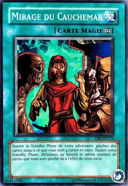 Mirage Du Cauchemar (DB2-FR233) - Mirage of Nightmare (DB2-EN233) - Carte Yu-Gi-Oh