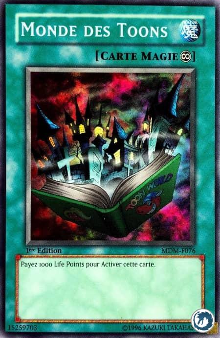 Monde Des Toons (MDM-F076) - Toon World (MRL-076) - Carte Yu-Gi-Oh