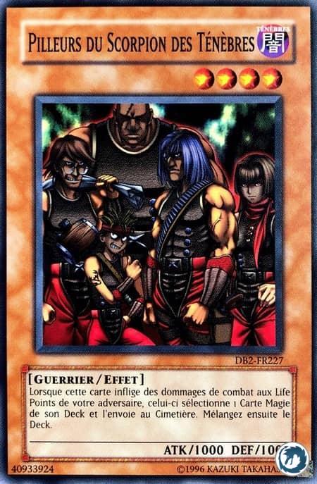 Pilleurs Du Scorpion Des Ténèbres (DB2-FR227) - Dark Scorpion Burglars (DB2-EN227) - Carte Yu-Gi-Oh