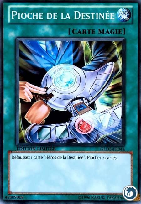 Pioche De La Destinée (GLD3-FR044) - Destiny Draw (GLD3-EN044) - Carte Yu-Gi-Oh