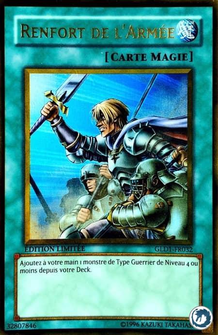 Renfort De L'Armée (GLD1-FR032) - Reinforcement of the Army (GLD1-EN032) - Carte Yu-Gi-Oh