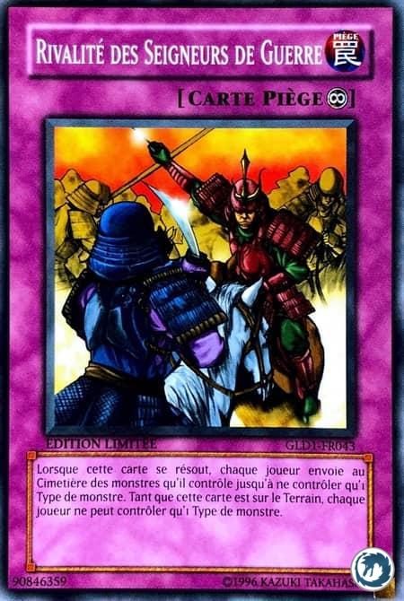 Rivalité Des Seigneurs De Guerre (GLD1-FR043) - Rivalry Of Warlords (GLD1-EN043) - Carte Yu-Gi-Oh