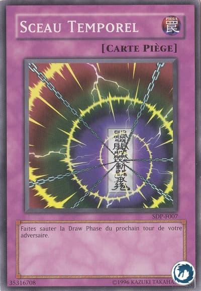 Sceau Temporel (SDP-F007) - Time Seal (DB1-EN071) - Carte Yu-Gi-Oh