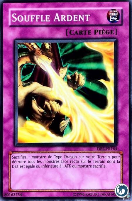 Souffle Ardent (DB2-FR164) - Burst Breath (DB2-EN164) - Carte Yu-Gi-Oh