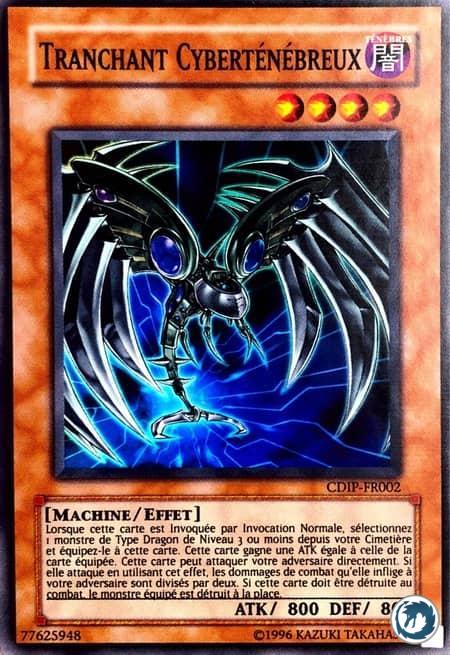 Tranchant Cyberténébreux (CDIP-FR002) - Cyberdark Edge (CDIP-EN002) - Carte Yu-Gi-Oh