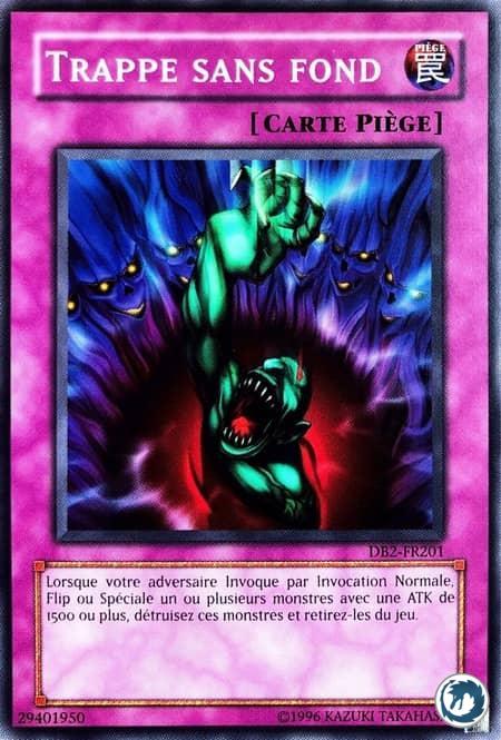Trappe Sans Fond (DB2-FR201) - Bottomless Trap Hole (DB2-EN201) - Carte Yu-Gi-Oh