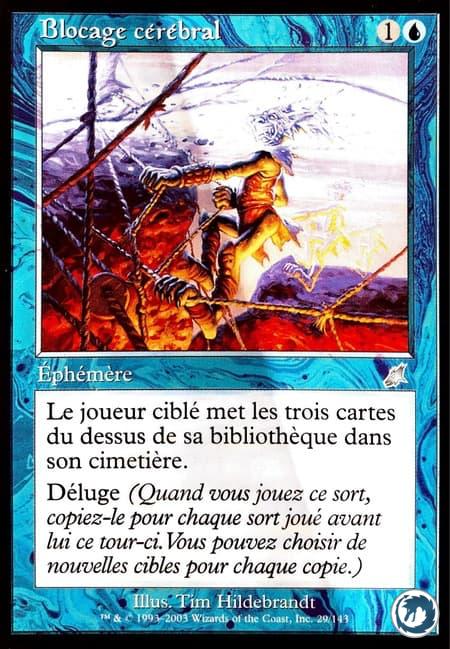 Blocage cérébral (29/143) - Brain Freeze (29/143) - Fléau - Carte Magic The Gathering