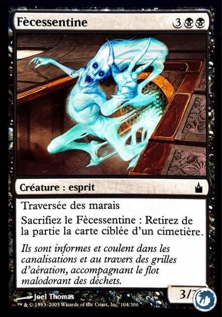 Fècessentine (104/306) - Sewerdreg (104/306) - Ravnica, la Cité des Guildes - Carte Magic The Gathering