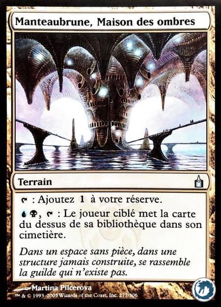 Manteaubrune, Maison des ombres (277/306) - Duskmantle, House of Shadow (277/306) - Ravnica, la Cité des Guildes - Carte Magic The Gathering