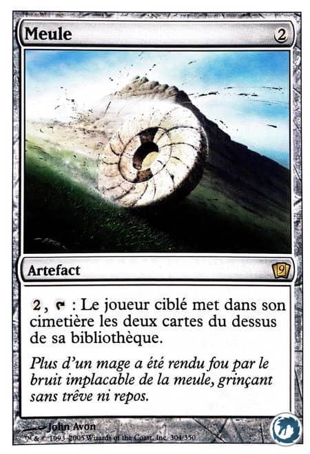 Meule (304/350) - Millstone (304/350) - 9ème Édition - Carte Magic The Gathering