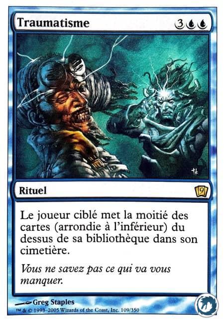 Traumatisme (109/350) - Traumatize (109/350) - 9ème Édition - Carte Magic The Gathering