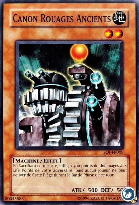 Canon Rouages Ancients (SOI-FR009) - Ancient Gear Cannon (SOI-EN009) - Carte Yu-Gi-Oh