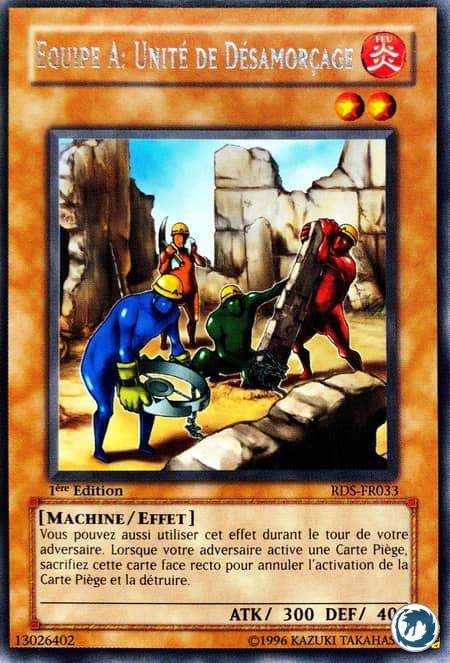 Equipe A : Unité De Désamorçage (RDS-FR033) - A-Team: Trap Disposal Unit (RDS-EN033) - Carte Yu-Gi-Oh