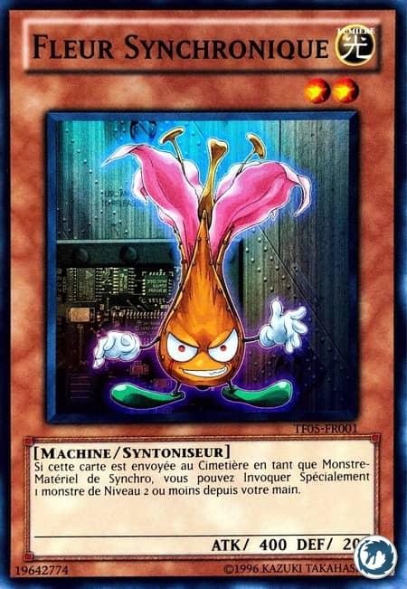 Fleur Synchronique (TF05-FR001) - Fleur Synchron (TF05-EN001) - Carte Yu-Gi-Oh