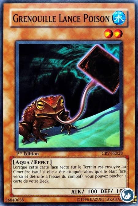 Grenouille Lance Poison (CRV-FR028) - Poison Draw Frog (CRV-EN028) - Carte Yu-Gi-Oh