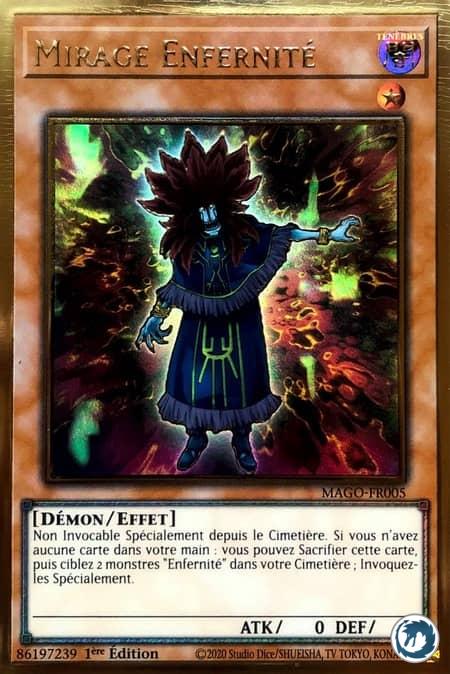 Mirage Enfernité (MAGO-FR005) - Infernity Mirage (MAGO-EN005) - Carte Yu-Gi-Oh