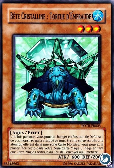 Bête Cristalline : Tortue D'Émeraude (FOTB-FR003) - Crystal Beast Emerald Tortoise (FOTB-EN003) - Carte Yu-Gi-Oh