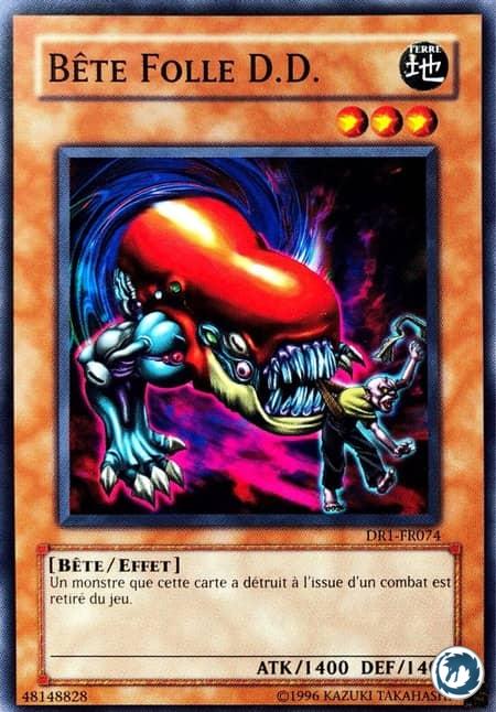 Bête Folle D.D. (DR1-FR074) - D.D. Crazy Beast (DR1-EN074) - Carte Yu-Gi-Oh