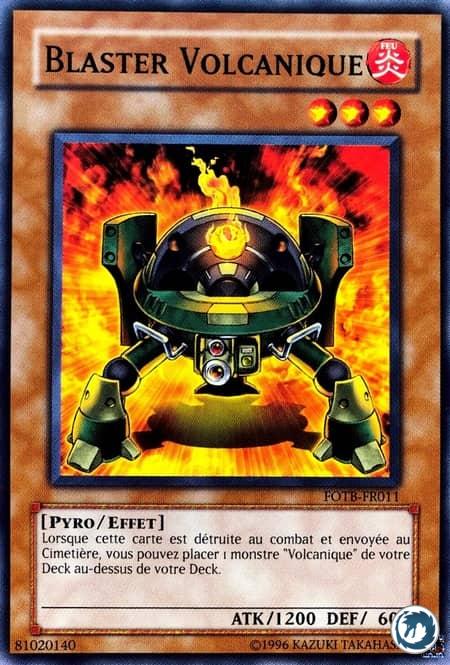 Blaster Volcanique (FOTB-FR011) - Volcanic Revolver (FOTB-EN011) - Carte Yu-Gi-Oh