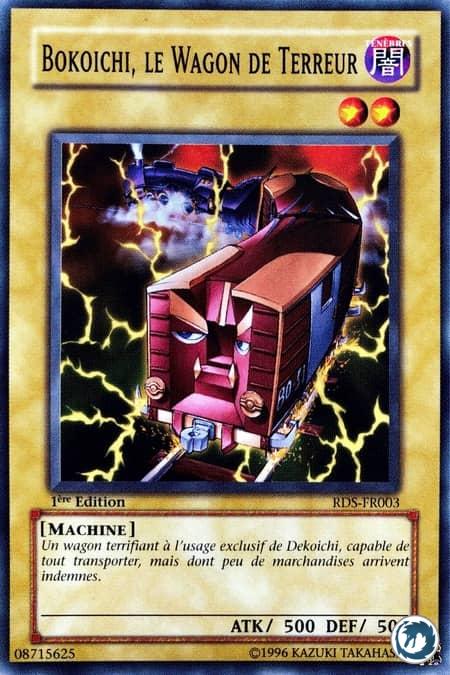 Bokoichi, Le Wagon De Terreur (RDS-FR003) - Bokoichi the Freightening Car (RDS-EN003) - Carte Yu-Gi-Oh