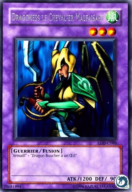 Dragoness Le Chevalier Malfaisant (LDD-C086) - Dragoness The Wicked Knight (LOB-EN086) - Carte Yu-Gi-Oh