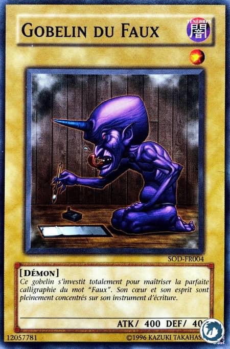 Gobelin Du Faux (SOD-FR004) - Goblin Calligrapher (SOD-EN004) - Carte Yu-Gi-Oh