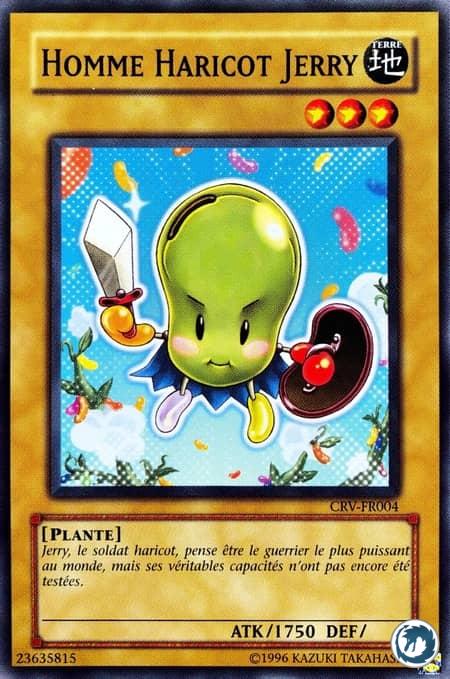 Homme Haricot Jerry (CRV-FR004) - Jerry Beans Man (CRV-EN004) - Carte Yu-Gi-Oh