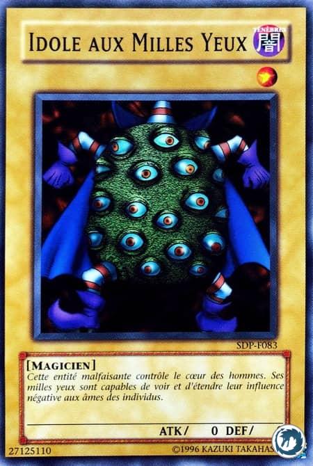 Idole Aux Milles Yeux (SDP-F083) - Thousand-Eyes Idol (PSV-083) - Carte Yu-Gi-Oh