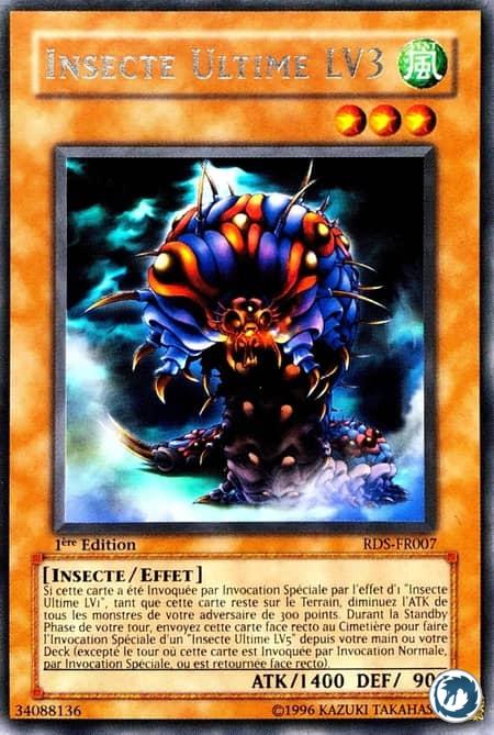 Insecte Ultime LV3 (RDS-FR007) - Ultimate Insect LV3 (RDS-EN007) - Carte Yu-Gi-Oh